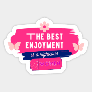 The Best Enjoyment Sticker